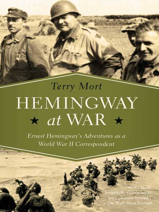 Title details for Hemingway at War by Terry Mort - Available